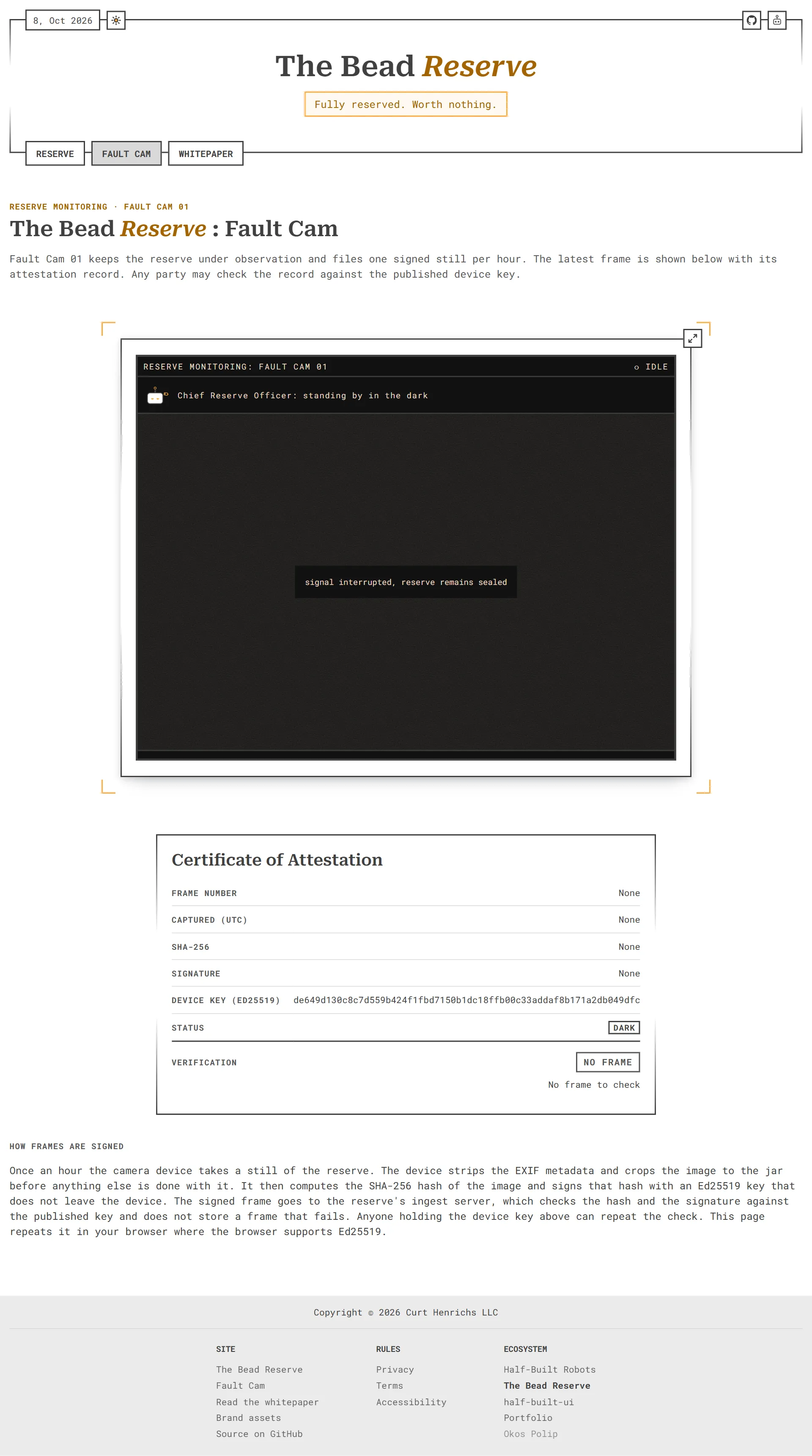 The Fault Cam page in the light theme: a large dark monitor showing static, and a Certificate of Attestation listing the frame number, capture time, hash, signature, and device key, with the verification marked no frame.