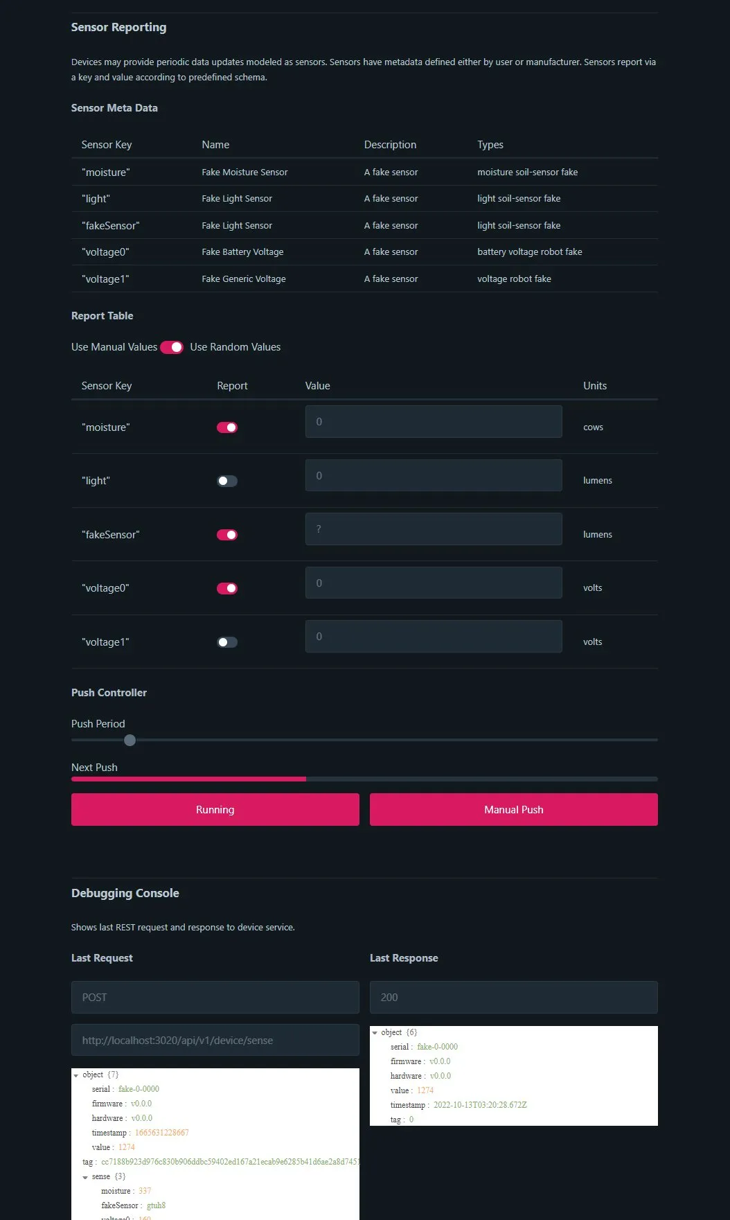 The fake device's sensor reporting section: a sensor metadata table for moisture, light, and two voltages, a report table with per-sensor toggles and a random-values switch, a push controller, and a debugging console with the last request and response.